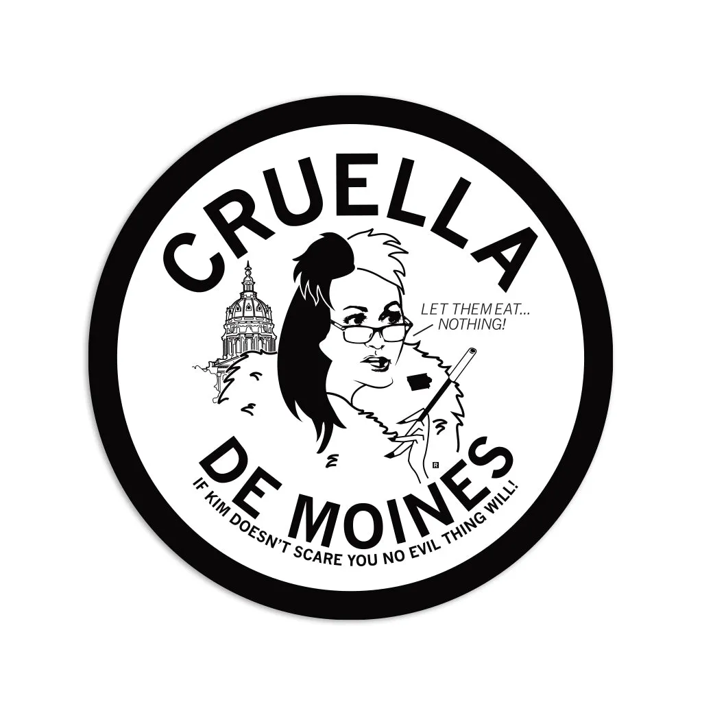 Cruella De Moines: Kim Reynolds Circle Sticker