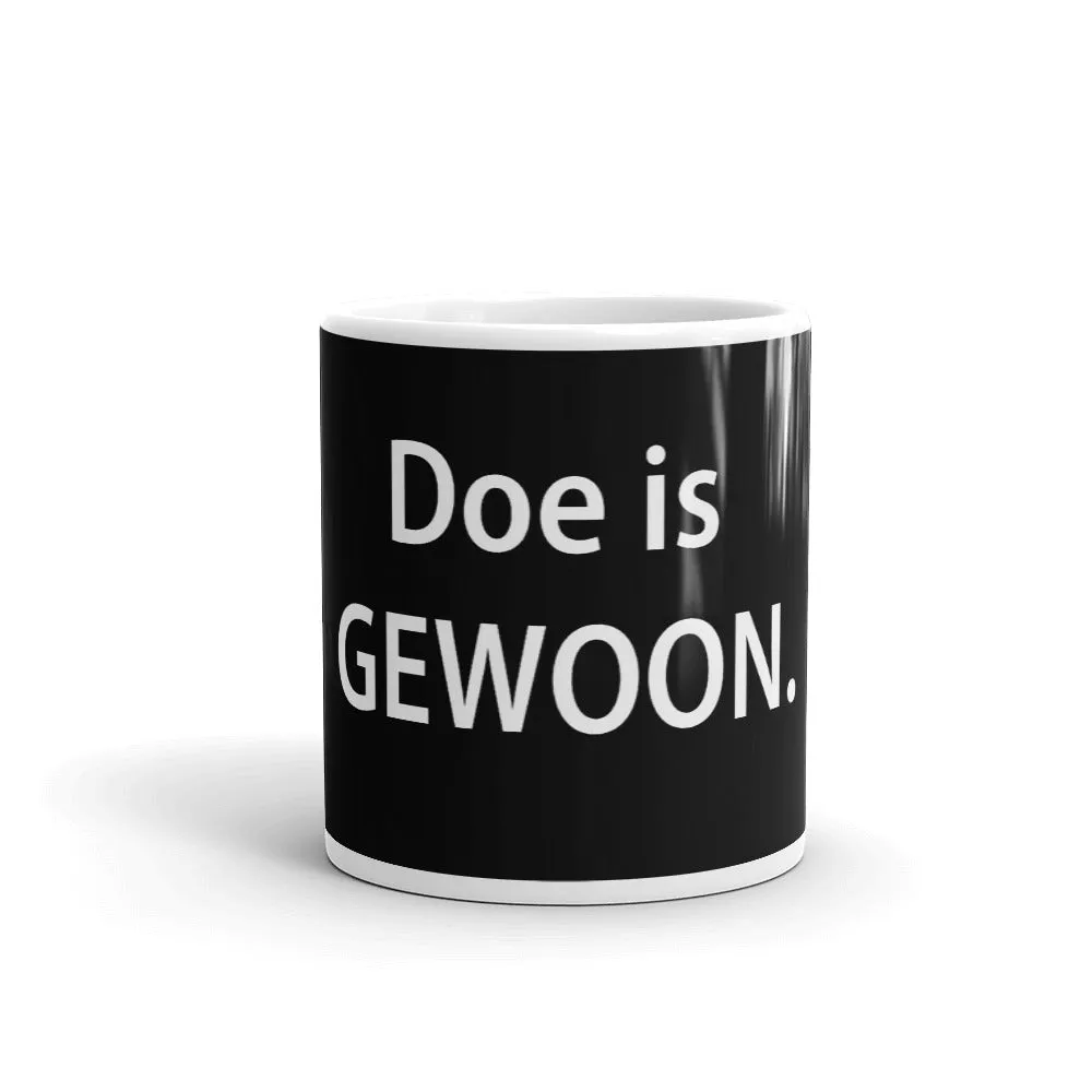 Doe is gewoon