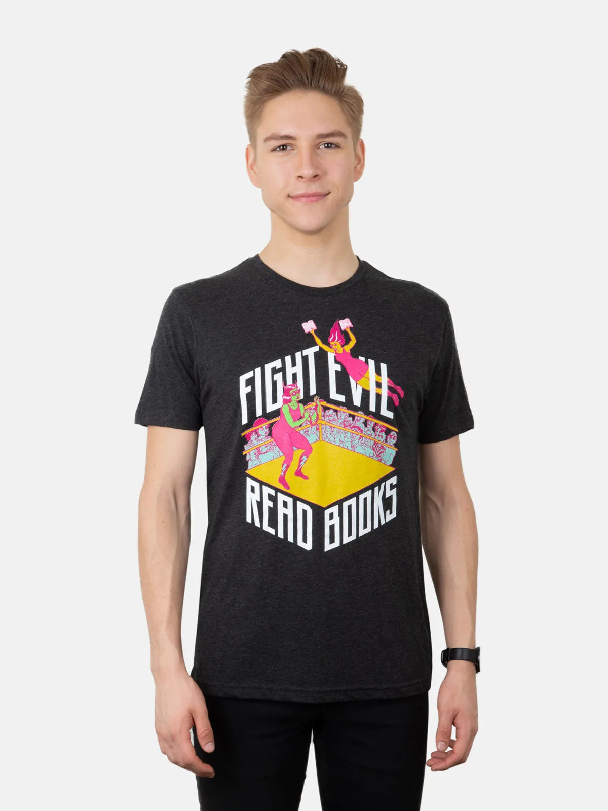 Fight Evil, Read Books Unisex T-Shirt (2019)