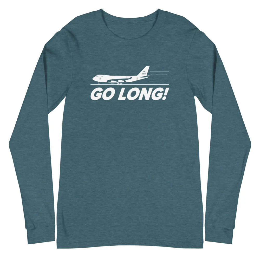 GO LONG! Unisex Long Sleeve Tee