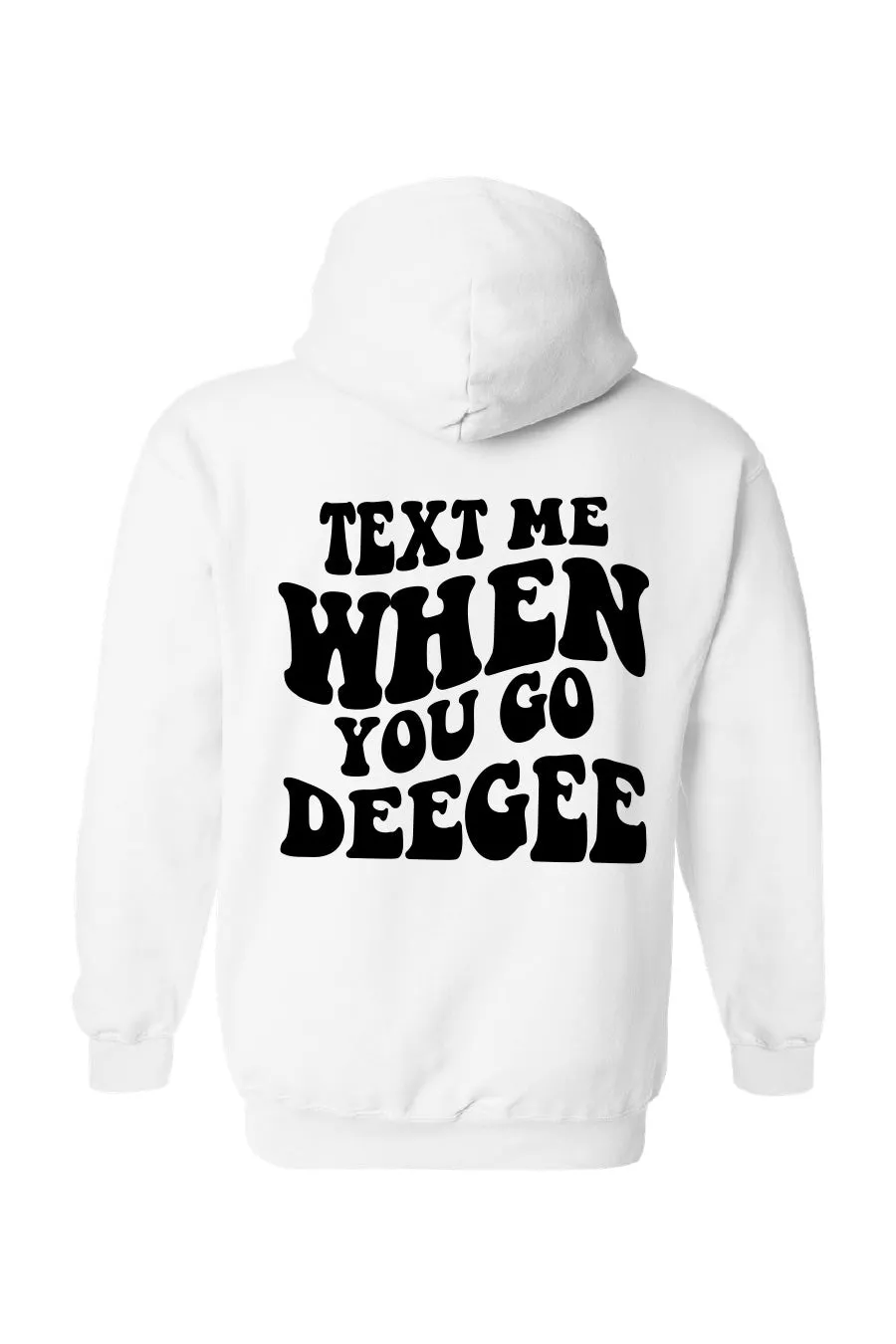 Text Me Hoodie